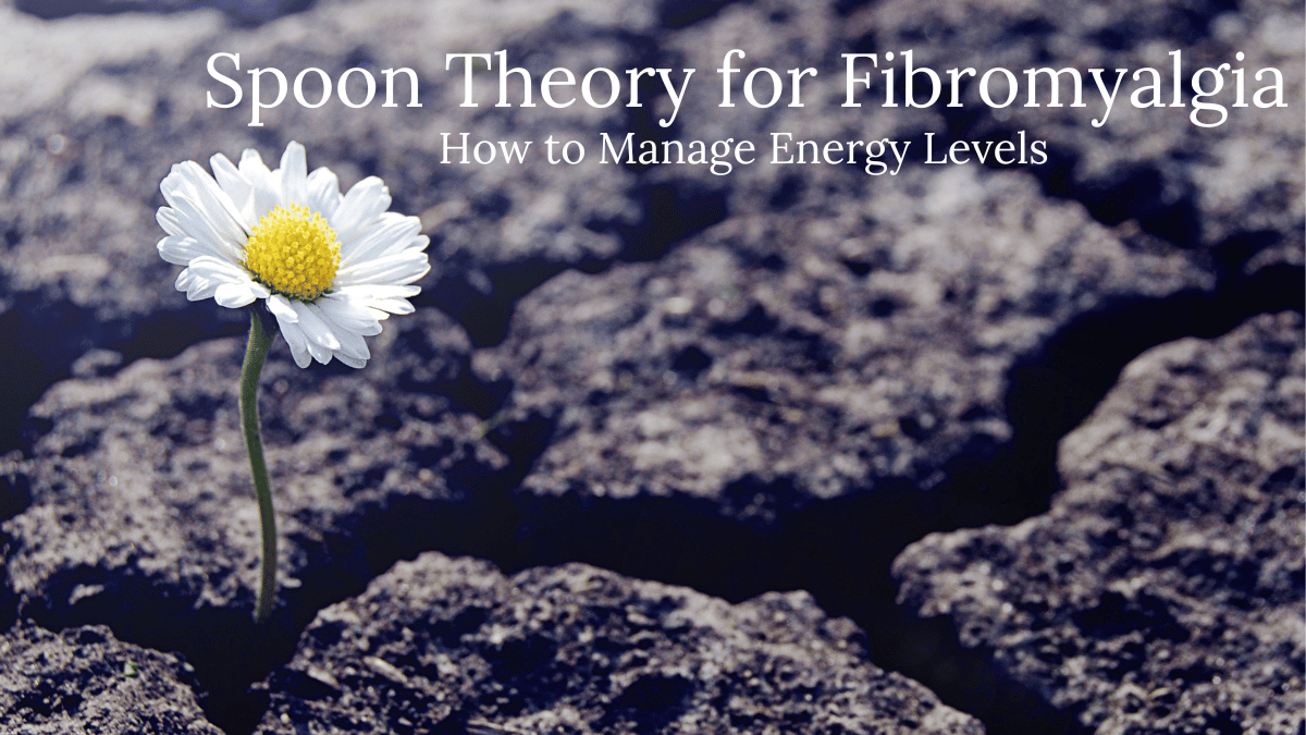 Spoon Theory For Fibromyalgia: How To Manage Energy Levels