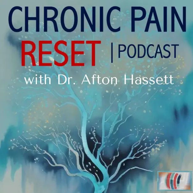 Chronic Pain Reset Podcast